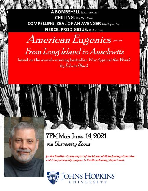 Edwin Black on American Eugenics for JHU Bioethics