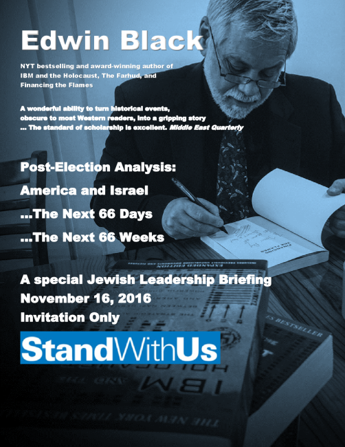 Post-Election Analysis: America and Israel ... the Next 66 Days ... the Next 66 Weeks