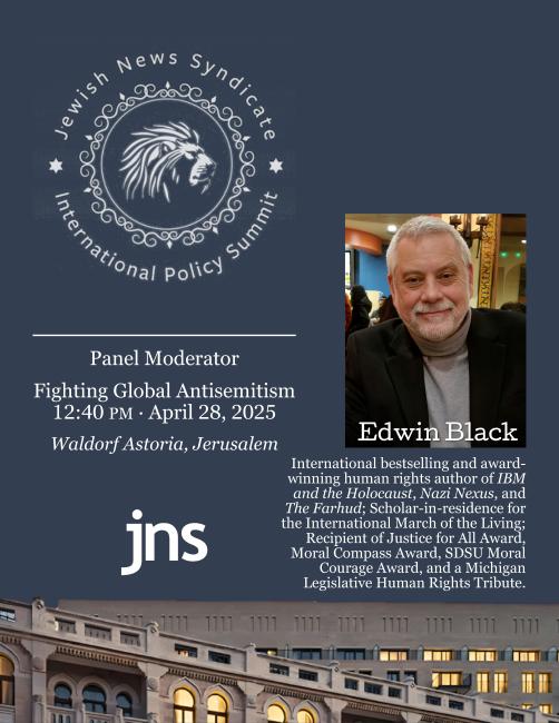 Edwin Black Moderates the Fighting Global Antisemitism Panel at the JNS Summit