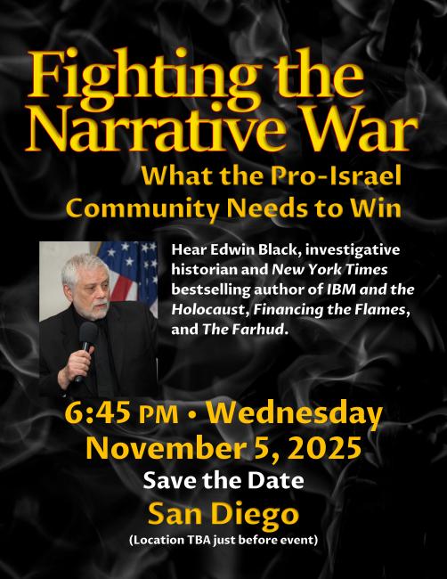 Edwin Black on Fighting the Narrative War, San Diego